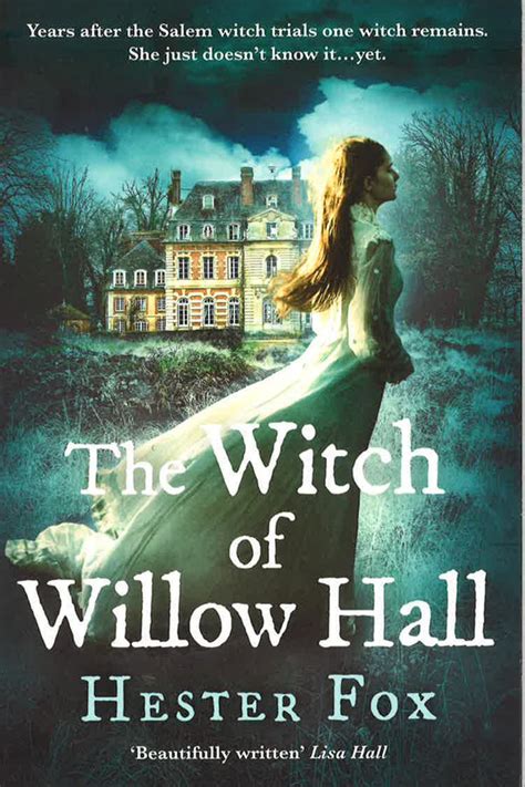 The mystical witch of willow hall
